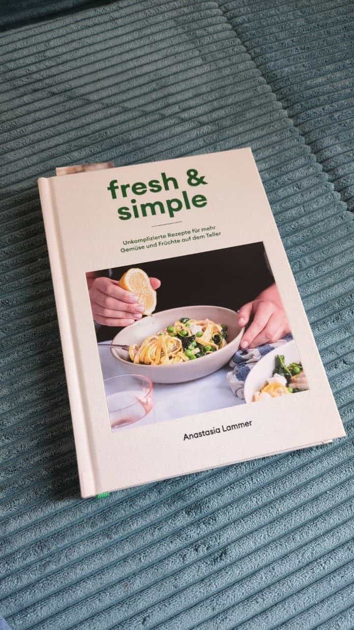 Kochbuch "fresh & simple" von Anastasia Lammer