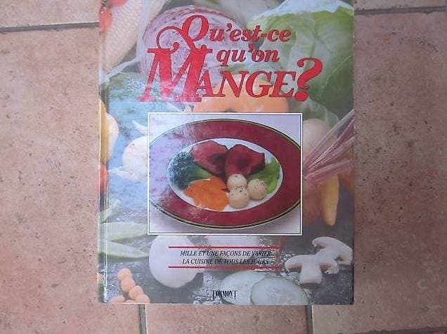 Livre cuisine "Qu'est-ce qu'on mange" ?