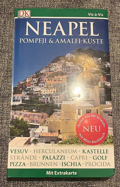 Reiseführer Neapel Napoli Italien Pompeji 2016