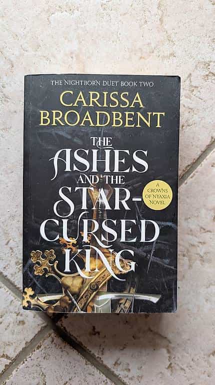 The ashes and the star cursed king