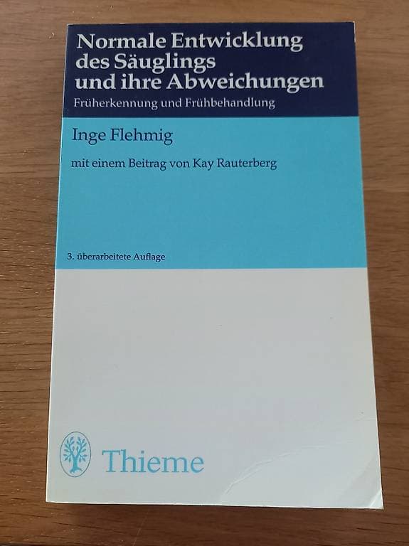 Normale Entwicklung des Säuglings und ihre Abweichungen