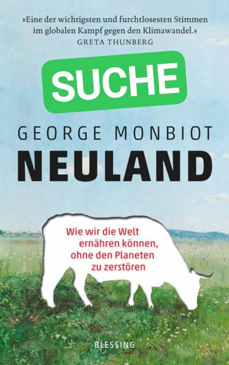Buch - Neuland von George Monbiot