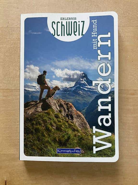 Wandern mit Hund / Schweiz