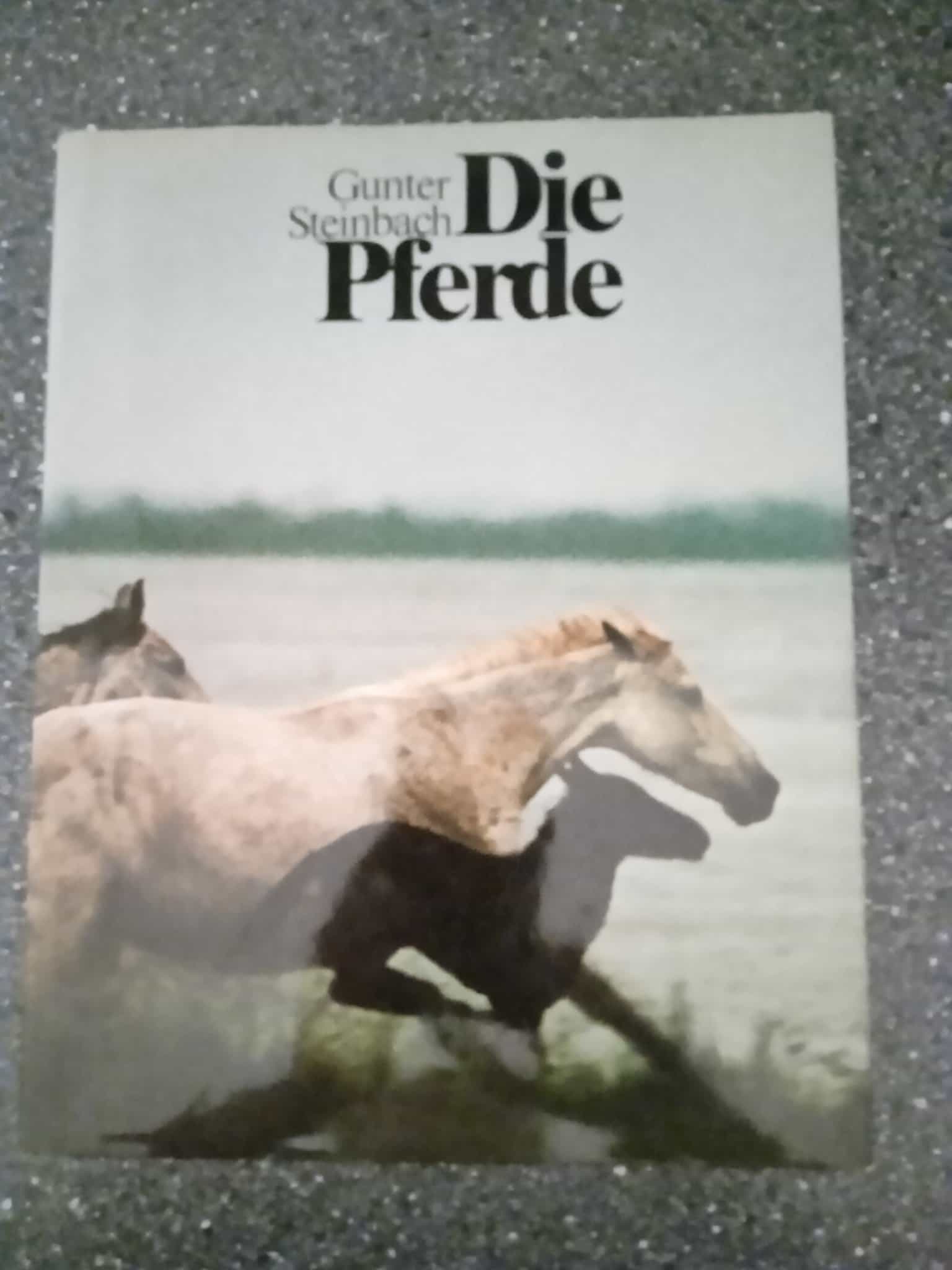 Buch "Die Pferde" von Gunter Steinbach